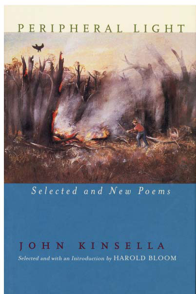 John Kinsella peripheral light poems John Kinsella peripheral light poems